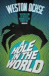 A Hole In The World (1) (Preacher's Daughter Saves The World)