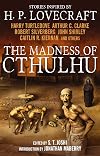 The Madness of Cthulhu (vol 1)