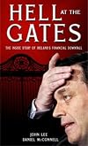 Hell at the gates : the inside story of Ireland's financial downfall