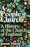 A People's Church: A History of the Church of England