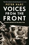 Voices from the Front: An Oral History of the Great War