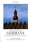 The Finest Wines of Germany: A Regional Guide to the Best Producers and Their Wines