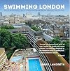 Swimming London: London's 50 Greatest Swimming Spots