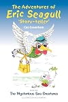 The Adventures of Eric Seagull