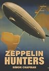 Zeppelin Hunters (Wow! Facts (Bl))