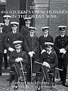 The 4th (Queen's Own) Hussars in the Great War