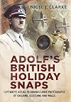 Adolf's British Holiday Snaps: Luftwaffe Aerial Reconnaissance of Great Britain