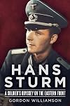 Hans Sturm: A Soldier's Odyssey on the Eastern Front