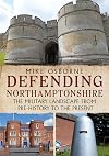 Defending Northamptonshire