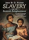 Slavery and the Scottish Enlightenment