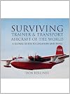 Surviving Trainer and Transport Aircraft of the World