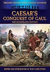Caesar's Conquest of Gaul (Military History from Original Sources)