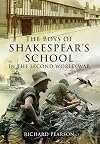The Boys of Shakespeare's School in the Second World War