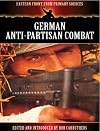 German Anti-Partisan Combat (Eastern Front from Primary Sources)