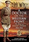 A Doctor on the Western Front: The Diary of Henry Owens 1914-1918