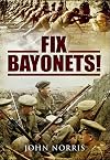 Fix Bayonets!