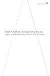 Infinitely Demanding: Ethics of Commitment, Politics of Resistance