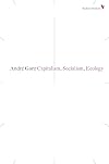 Capitalism, Socialism, Ecology (Radical Thinkers)