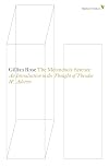 The Melancholy Science: An Introduction to the Thought of Theodor W. Adorno