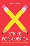 Strike for America: Chicago Teachers Against Austerity (Jacobin)