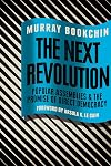 The Next Revolution: Popular Assemblies and the Promise of Direct Democracy