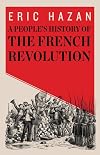 A People's History of the French Revolution