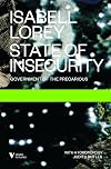 State of Insecurity: Government of the Precarious (Futures)
