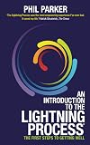 An Introduction to the Lightning Process: The First Steps to Getting Well