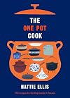 The One Pot Cook: 150 Recipes for Feeding Family & Friends
