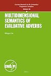 Multidimensional semantics of evaluative adverbs