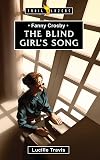 Fanny Crosby: The Blind Girl's Song