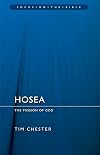 Hosea: The Passion of God (Focus on the Bible)