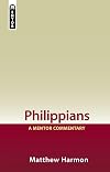 Philippians: A Mentor Commentary