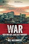 War - Why Did Life Just Get Harder? (9 Marks)