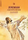 Jeremiah: A Man With a Message (Bible Wise)