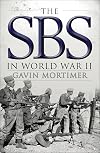 The SBS in World War II: An Illustrated History (General Military)