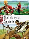 British Infantryman vs Zulu Warrior: Anglo-Zulu War 1879 (Combat)