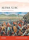 Alesia 52 BC: The final struggle for Gaul (Campaign)