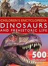 Children's Encyclopedia Dinosaurs and Prehistoric Life