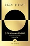 Gold from the Stone: New and Selected Poems: 70 (Canons)