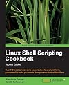 Linux Shell Scripting Cookbook, Second Edition