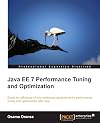 Java EE 7 Performance Tuning and Optimization