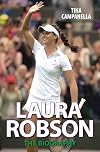 Laura Robson : The Biography