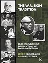 The W.R. Bion Tradition (Psychology, Psychoanalysis & Psychotherapy)