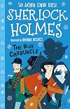 The Blue Carbuncle (The Sherlock Holmes Children's Collection)