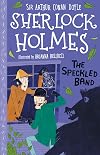 The Speckled Band (The Sherlock Holmes Children's Collection)