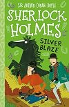 Silver Blaze (The Sherlock Holmes Children's Collection)