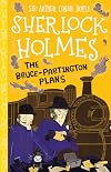 The Bruce-Partington Plans (The Sherlock Holmes Children's Collection)