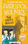 The Empty House (The Sherlock Holmes Children's Collection)