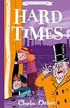 Hard Times (The Charles Dickens Children's Collection)